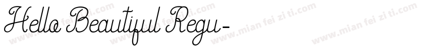 Hello Beautiful Regu字体转换